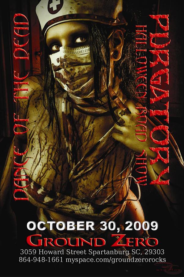October 30, 2009 Purgatory Road Show @ Ground Zero, Spartanburg SC